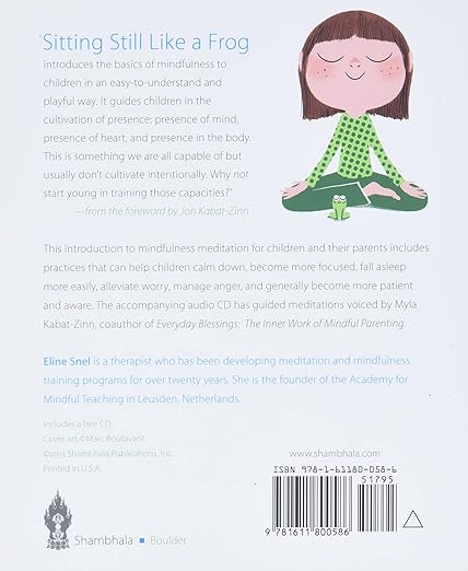 Sitting Still Like a Frog: Mindfulness Exercises for Kids (and Their Parents)