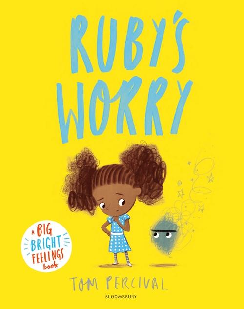 Ruby's Worry (Big Bright Feelings)